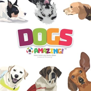 portada Dogs R Amazing! (en Inglés)