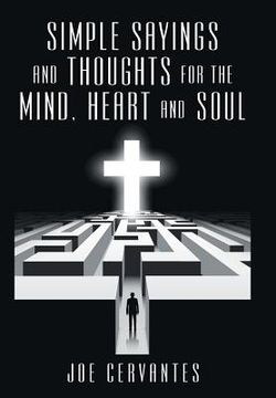 portada Simple sayings and thoughts for the mind, heart and soul (in English)