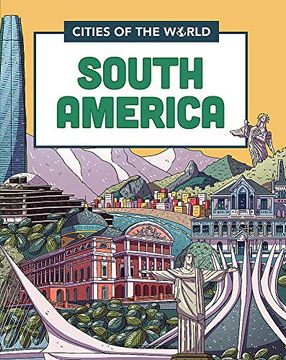 portada Cities of South America (Cities of the World) (en Inglés)