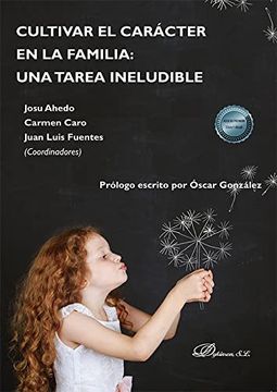 portada Cultivar el Carácter en la Familia: Una Tarea Ineludible (in Spanish)