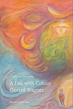 portada A Life with Colour: Gerard Wagner (en Inglés)