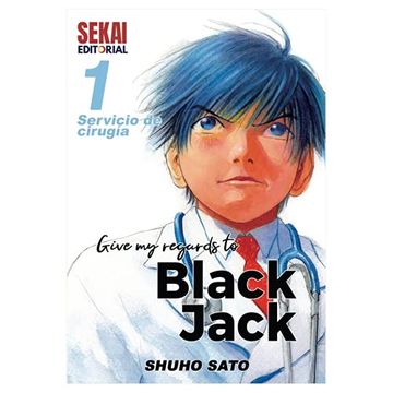 portada Give my Regards to Black Jack 1: Servicio de Cirugía (in Spanish)