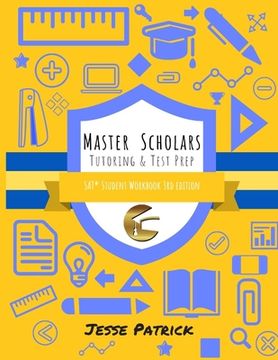 portada Master Scholars SAT Student Workbook, 3rd Edition (en Inglés)