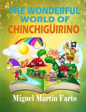 portada The Wonderful world of Chinchiguirino (en Inglés)
