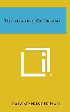 portada The Meaning of Dreams (en Inglés)