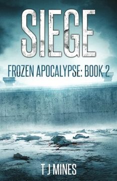 portada Siege (Frozen Apocalypse) (Volume 2) (en Inglés)
