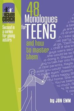 portada 48 Monologues for Teens and How to Master Them (en Inglés)