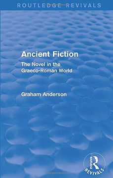 portada Ancient Fiction (Routledge Revivals): The Novel in the Graeco-Roman World (en Inglés)