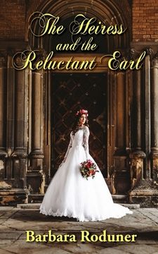 portada The Heiress and the Reluctant Earl (en Inglés)