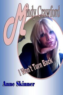 portada Mindy Crawford: I Won't Turn Back (en Inglés)