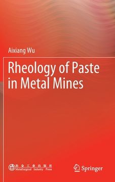 portada Rheology of Paste in Metal Mines (en Inglés)