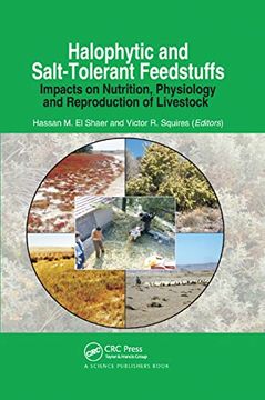portada Halophytic and Salt-Tolerant Feedstuffs: Impacts on Nutrition, Physiology and Reproduction of Livestock 