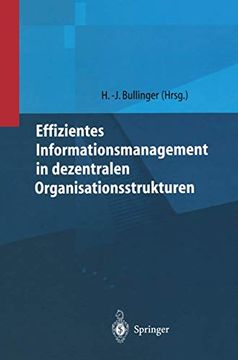 portada Effizientes Informationsmanagement in Dezentralen Organisationsstrukturen (en Alemán)