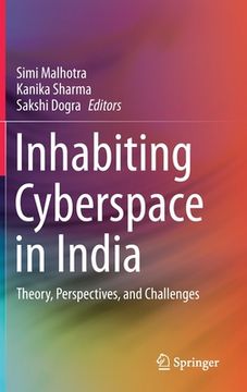 portada Inhabiting Cyberspace in India: Theory, Perspectives, and Challenges (en Inglés)
