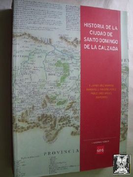 portada Historia de la Ciudad de Santo Domingo de la Calzada (in Spanish)