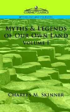 portada myths & legends of our own land, vol. 1 (en Inglés)