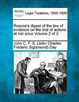 portada roscoe's digest of the law of evidence on the trial of actions at nisi prius volume 2 of 2 (in English)