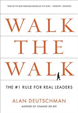 portada Walk the Walk: The #1 Rule for Real Leaders (in English)