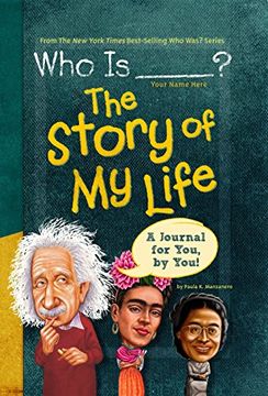 portada Who is (Your Name Here)? The Story of my Life (Who Was? )? (in English)