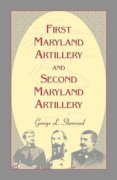 portada first maryland artillery and second maryland artillery (en Inglés)