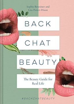 portada Back Chat Beauty: The Beauty Guide for Real Life 