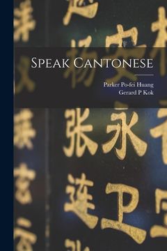 portada Speak Cantonese (en Inglés)