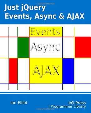 portada Just jQuery: Events, Async & Ajax