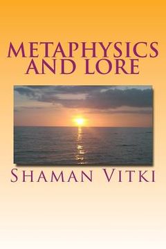 portada Metaphysics and Lore (en Inglés)