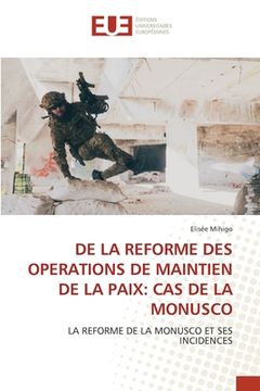 portada de la Reforme Des Operations de Maintien de la Paix: Cas de la Monusco (in French)