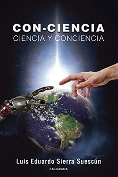 portada Con-Ciencia Ciencia y Conciencia (Caligrama)