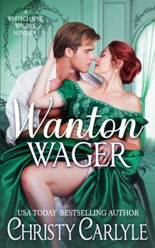 portada Wanton Wager: A Whitechapel Wagers Novella (en Inglés)