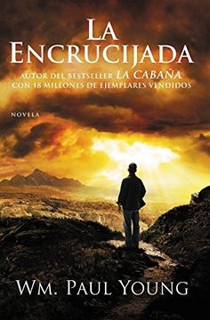 portada La Encrucijada: Donde Confluyen el Amor y el Abandono = Cross Roads (in Spanish)