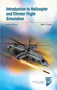 portada Introduction to Helicopter and Tiltrotor Flight Simulation, Second Edition (Aiaa Education Series) (en Inglés)