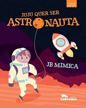 portada Juju Quer ser Astronauta