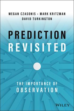 portada Prediction Revisited: The Importance of Observation (en Inglés)