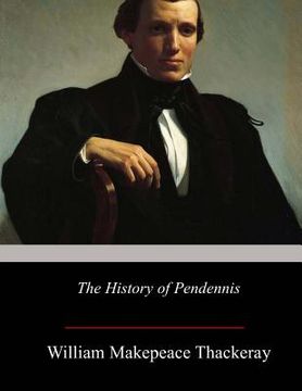 portada The History of Pendennis (en Inglés)