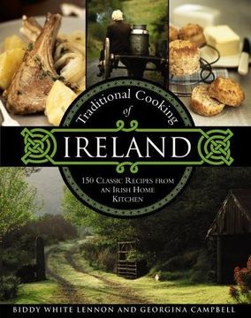 portada Traditional Cooking of Ireland: Classic Dishes from the Irish Home Kitchen