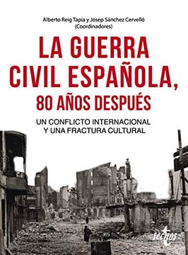 portada La Guerra Civil Espa? Ola 80 A? Os Despu? S (in Spanish)