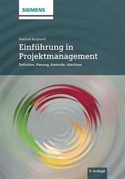 portada Einführung in Projektmanagement: Definition, Planung, Kontrolle und Abschluss (en Alemán)