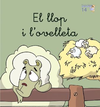 portada El Llop i LOvelleta (Primeres Lectures de Micalet (Versió Majúscules)) - 9788476608944: 14 (en Catalá)