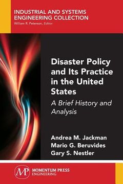 portada Disaster Policy and Its Practice in the United States: A Brief History and Analysis