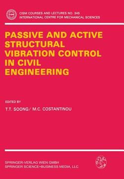 portada passive and active structural vibration control in civil engineering (en Inglés)
