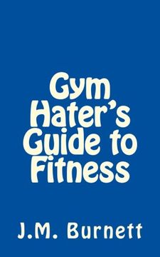 portada Gym Hater's Guide to Fitness