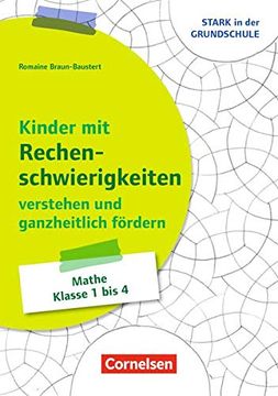 portada Stark in der Grundschule - Mathe: Kinder mit Rechenschwierigkeiten Ganzheitlich Verstehen und Fördern: Buch mit Kopiervorlagen (in German)