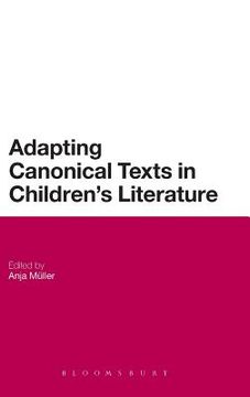 portada adapting canonical texts in children's literature (in English)