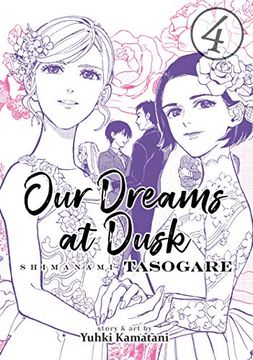 portada Our Dreams at Dusk: Shimanami Tasogare Vol. 4 (in English)