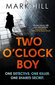 portada Two O'Clock Boy: One detective. One killer. One shared secret. (DI Ray Drake)