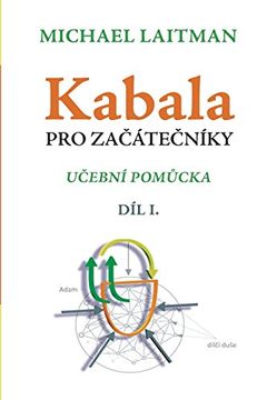 portada Kabala pro Začátečníky: Učební Pomůcka: Učební Pomůcka: (in Checo)