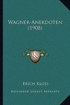 portada Wagner-Anekdoten (1908) (in German)
