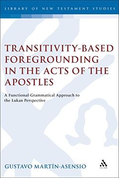 portada transitivity-based foregrounding in the acts of the apostles (in English)